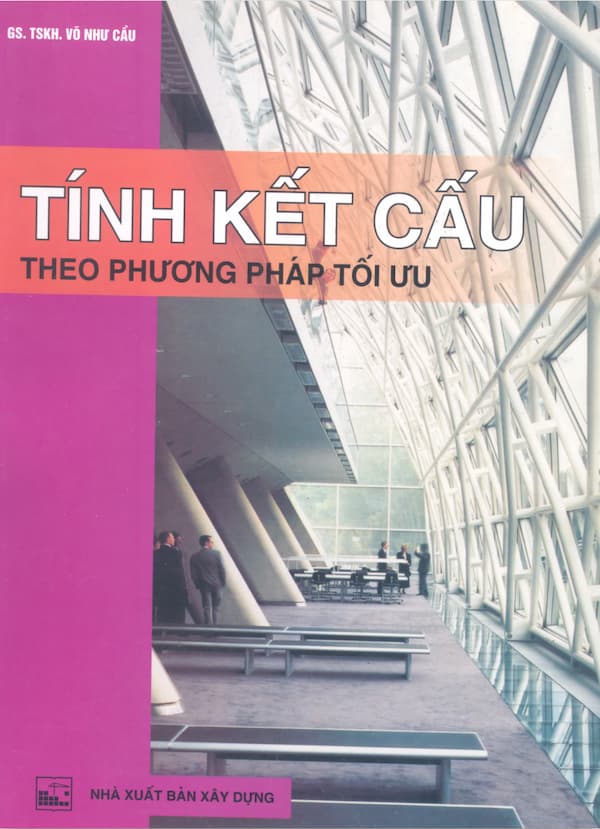 Tính kết cấu theo phương pháp tối ưu