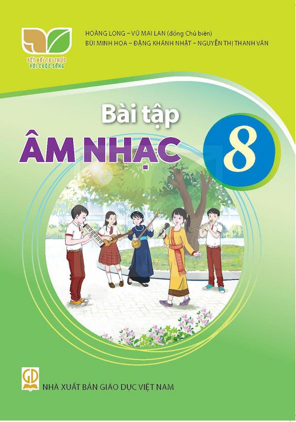 Bài Tập Âm Nhạc 8 – Kết Nối Tri Thức Với Cuộc Sống