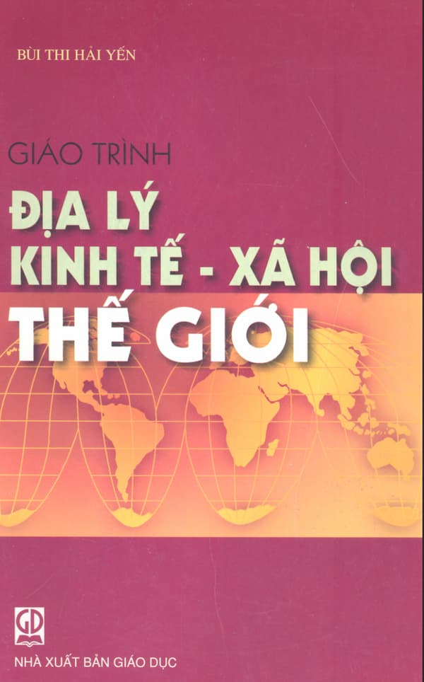 Giáo trình địa lý kinh tế xã hội thế giới