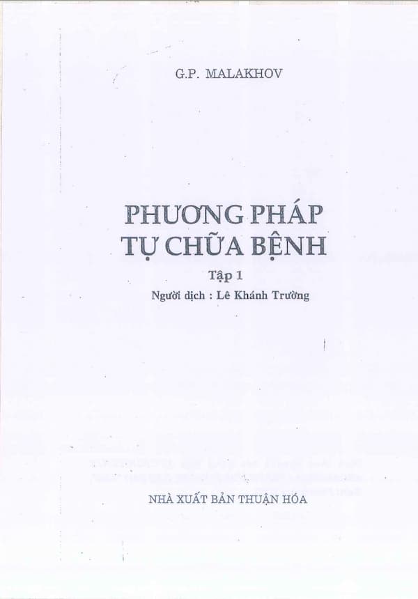 Phương pháp tự chữa bệnh – Tập 1