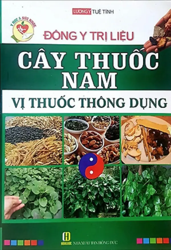 Cây Thuốc Nam – Vị Thuốc Thông Dụng