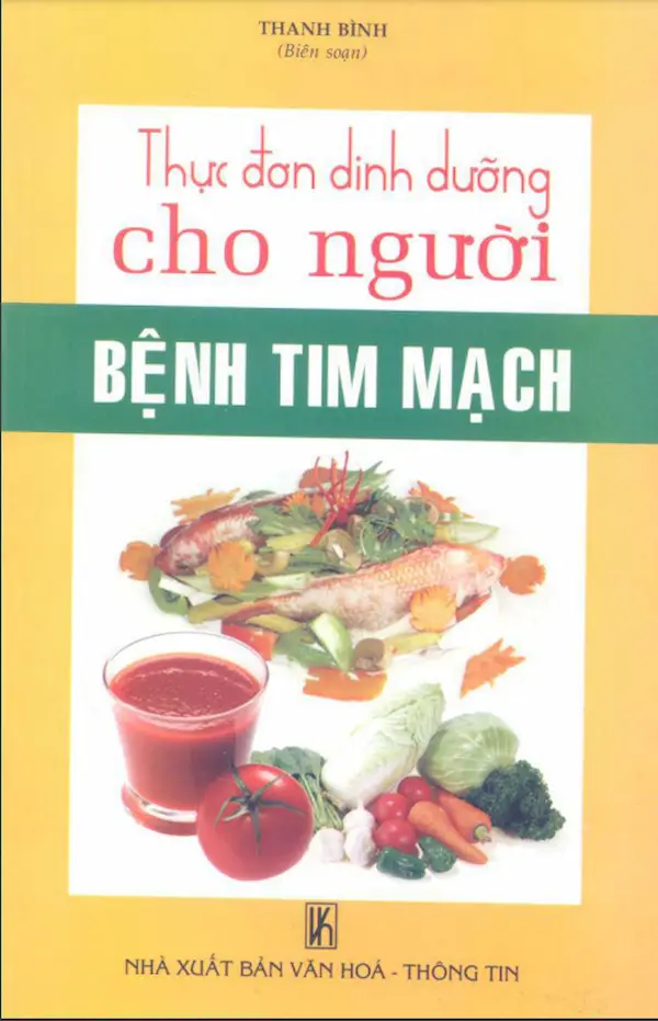 Thực đơn dinh dưỡng cho người bệnh tim mạch