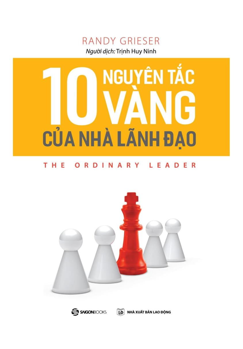 10 Nguyên Tắc Vàng Của Nhà Lãnh Đạo PDF EPUB