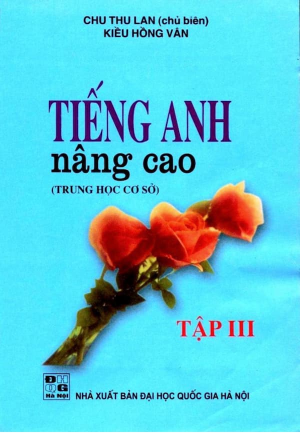 Tiếng Anh nâng cao(Trung học cơ sở) – tập 3