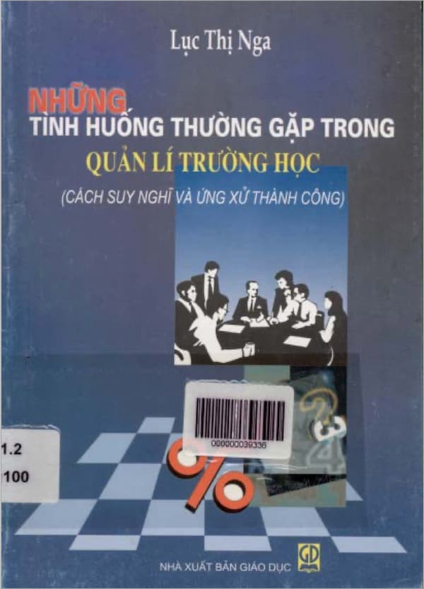 Những tình huống thường gặp trong quản lí trường học