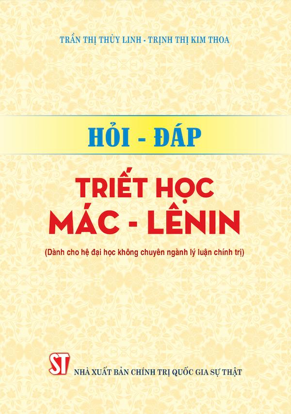 Hỏi – Đáp Triết Học Mác – Lênin