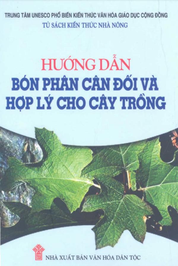 Hướng Dẫn Bón Phân Cân Đối Và Hợp Lý Cho Cây Trồng