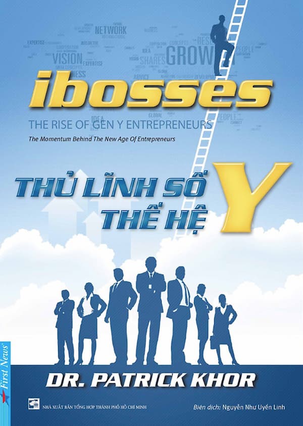 Ibosses – Thủ Lĩnh Số Thế Hệ Y