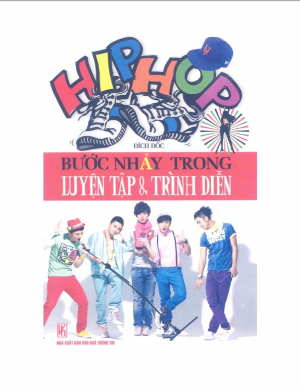 Hiphop – Bước Nhảy Trong Luyện Tập Và Trình Diễn