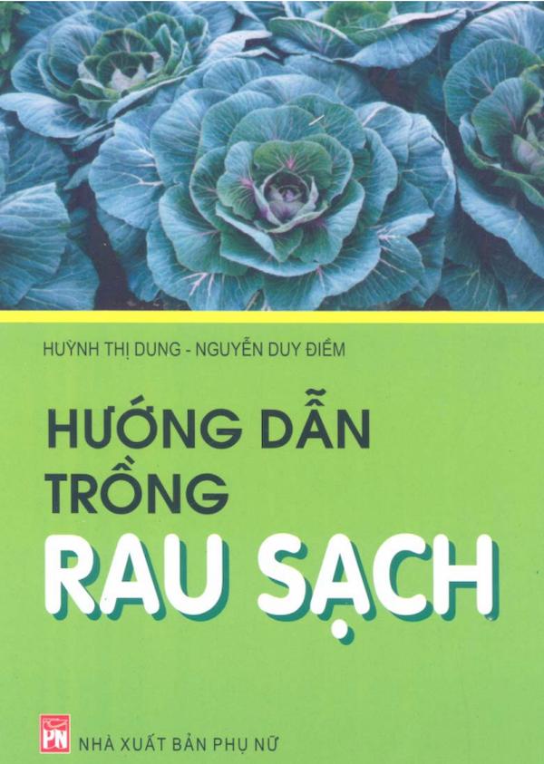 Hướng Dẫn Trồng Rau Sạch