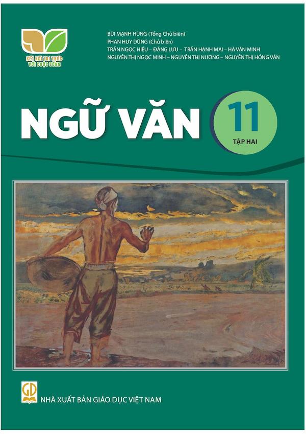 Ngữ Văn 11 Tập Hai – Kết Nối Tri Thức Với Cuộc Sống