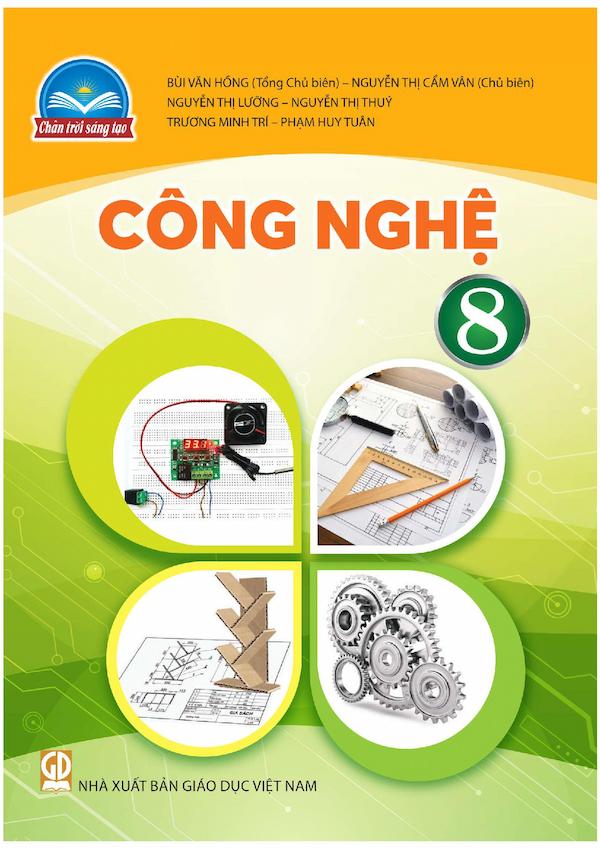 Công Nghệ 8 – Chân Trời Sáng Tạo