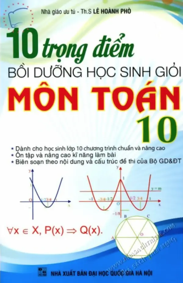 10 Trọng Điểm Bồi Dưỡng Học Sinh Giỏi Môn Toán 10