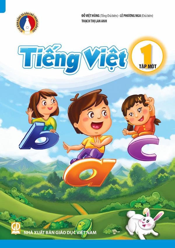 Tiếng Việt 1 Tập Một – Vì Sự Bình Đẳng Và Dân Chủ Trong Giáo Dục