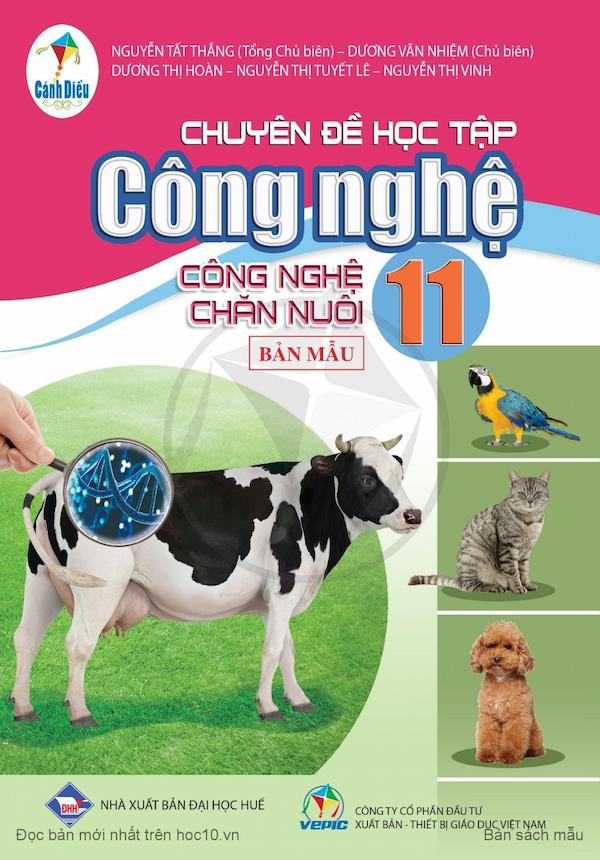 Chuyên Đề Học Tập Công Nghệ 11 Công Nghệ Chăn Nuôi – Cánh Diều