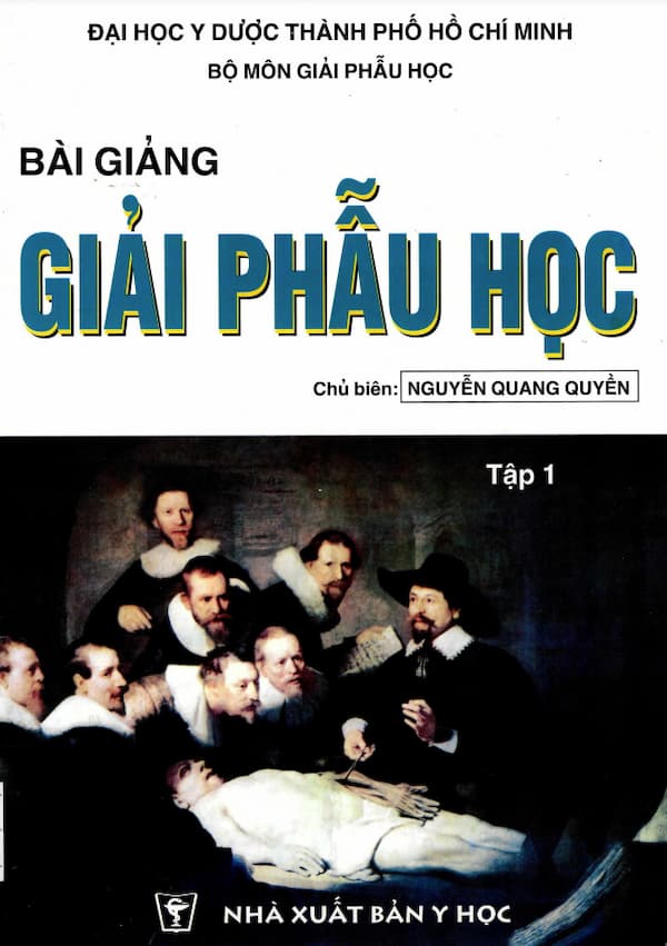 Bài Giảng Giải Phẫu Học Tập 1