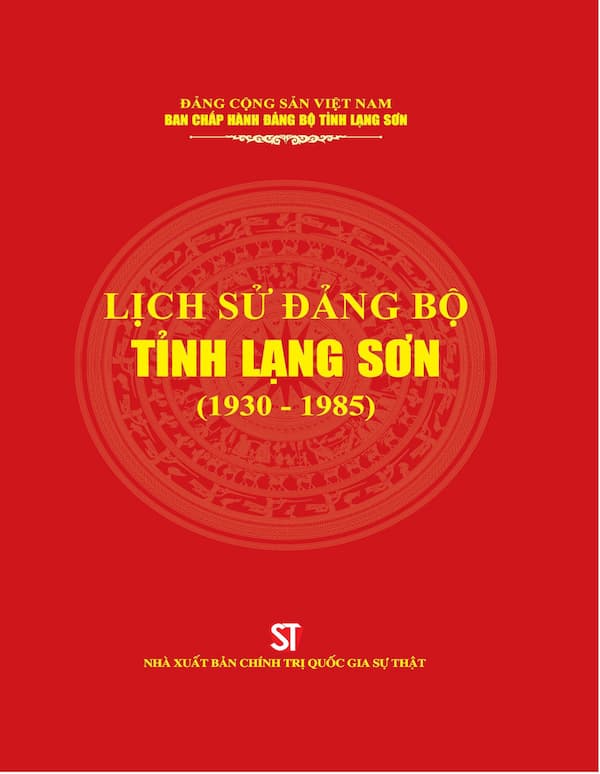 Lịch Sử Đảng Bộ Tỉnh Lạng Sơn (1930 – 1985)