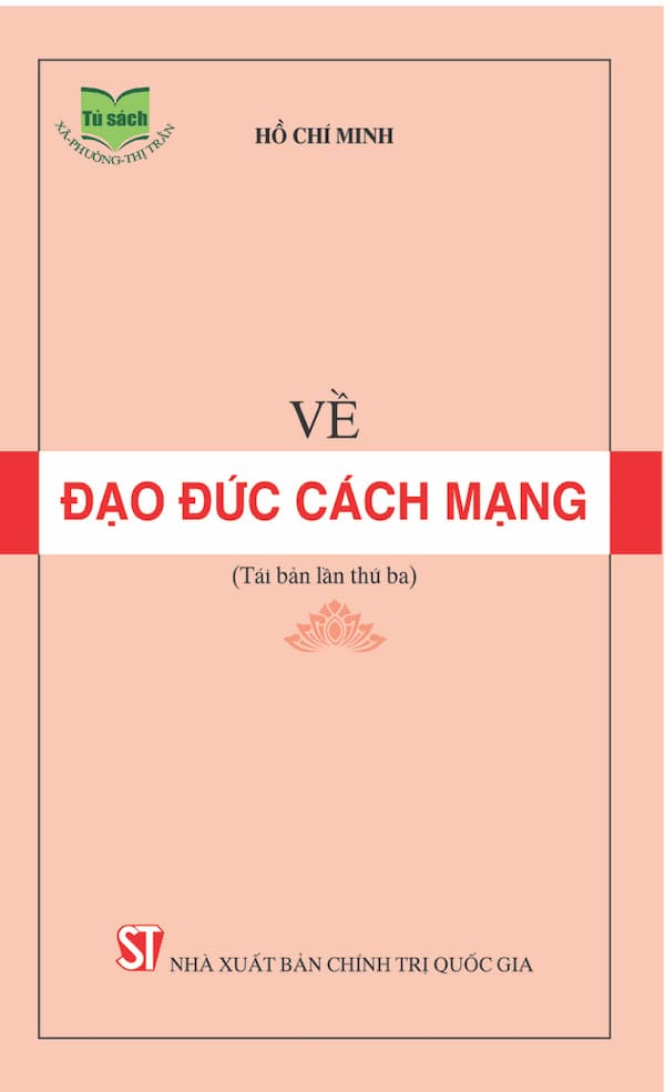 Hồ Chí Minh Về Đạo Đức Cách Mạng