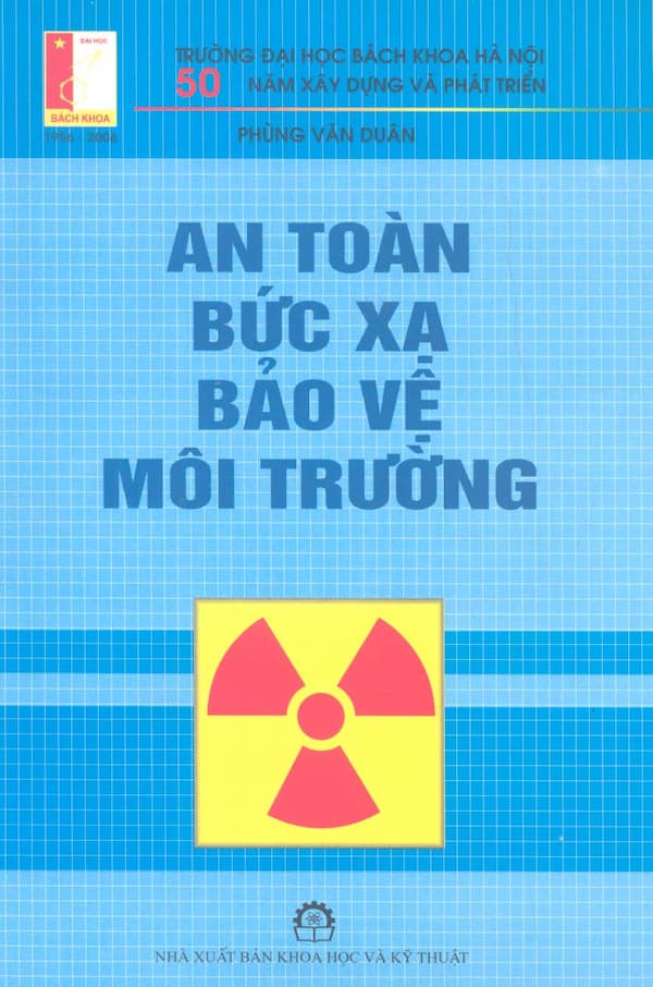 An Toàn Bức Xạ Bảo Vệ Môi Trường