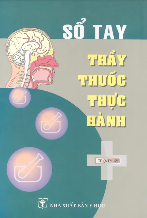 Sổ Tay Thầy Thuốc Thực Hành Tập 2