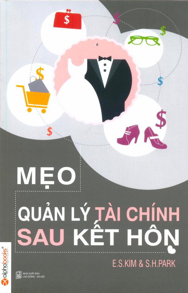 Mẹo Quản Lý Tài Chính Sau Kết Hôn