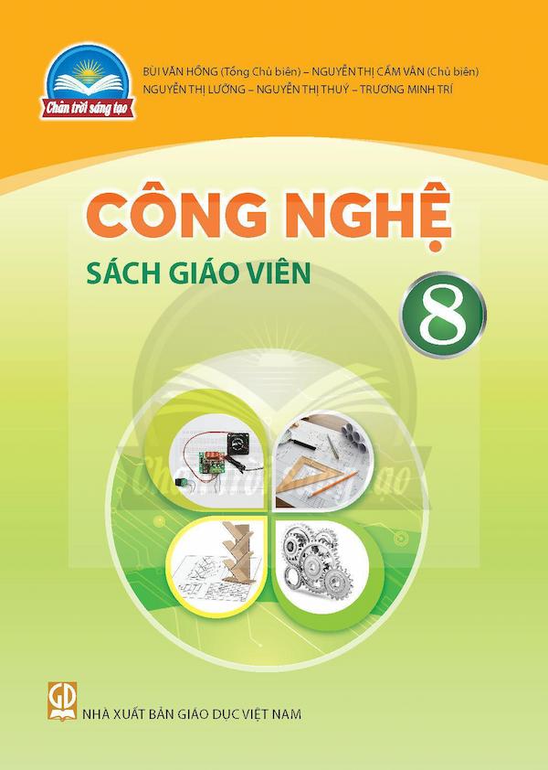 Sách Giáo Viên Công Nghệ 8 – Chân Trời Sáng Tạo