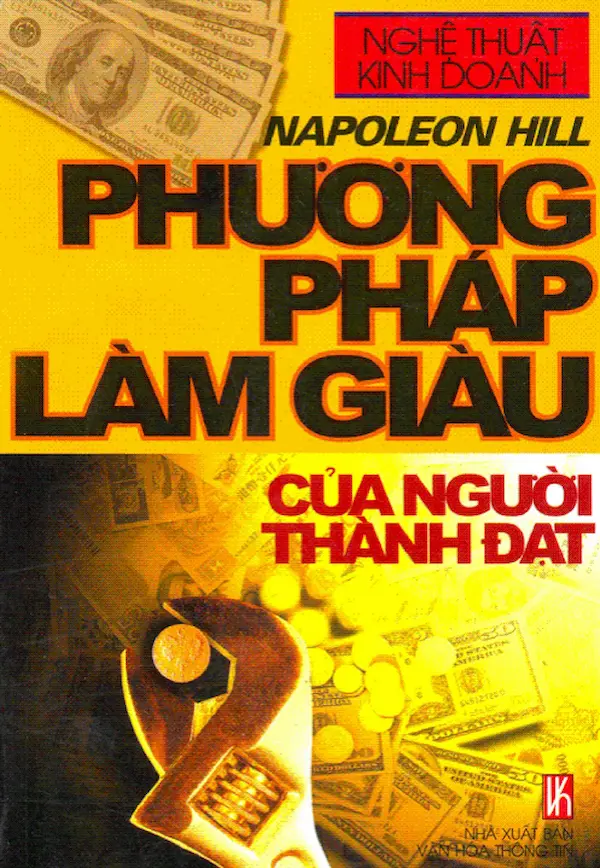 Phương Pháp Làm Giàu Của Người Thành Đạt