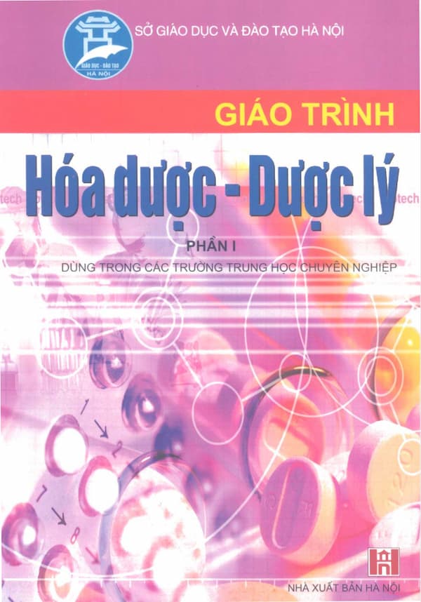 Giáo trình Hóa Dược – Dược Lý – Phần I