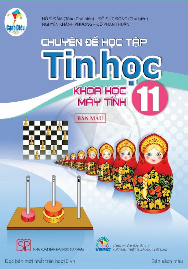 Chuyên Đề Học Tập Tin Học 11 Khoa Học Máy Tính – Cánh Diều