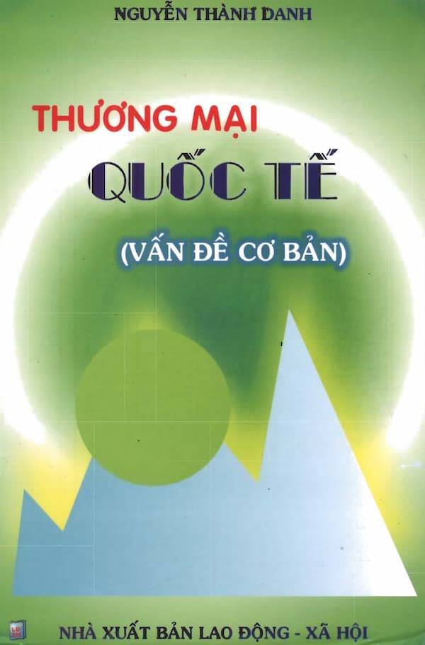 Thương mại Quốc Tế(vấn đề cơ bản)