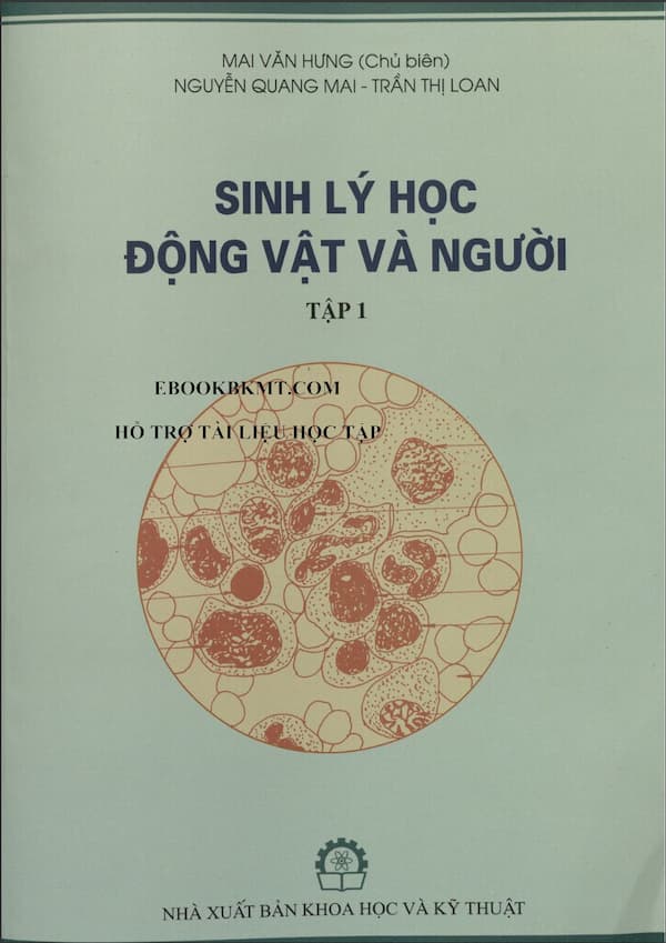 Sinh lý học động vật và người – Tập 1