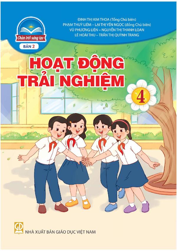 Hoạt Động Trải Nghiệm 4 Bản 2 – Chân Trời Sáng Tạo