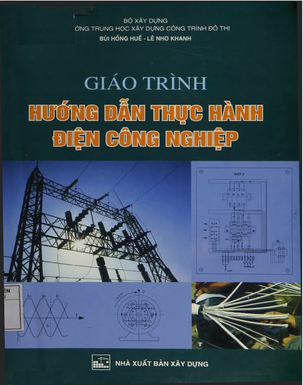 Giáo trình hướng dẫn thực hành điện công nghiệp