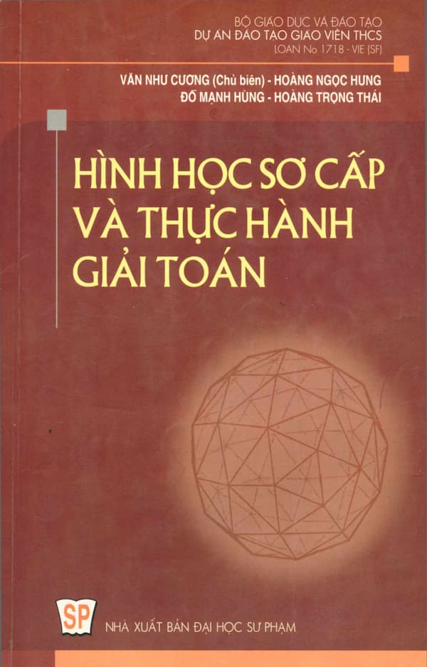 Hình học sơ cấp và thực hành giải toán