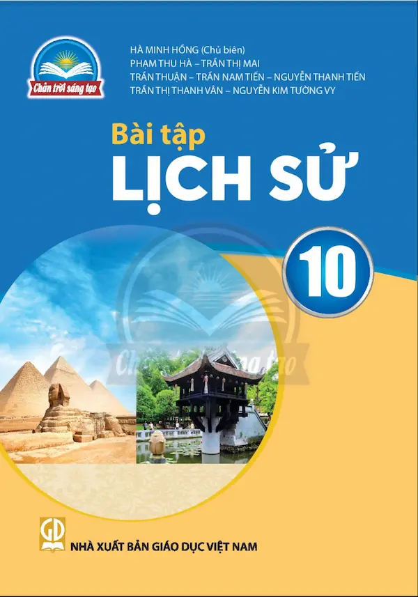 Bài Tập Lịch Sử 10 – Chân Trời Sáng Tạo