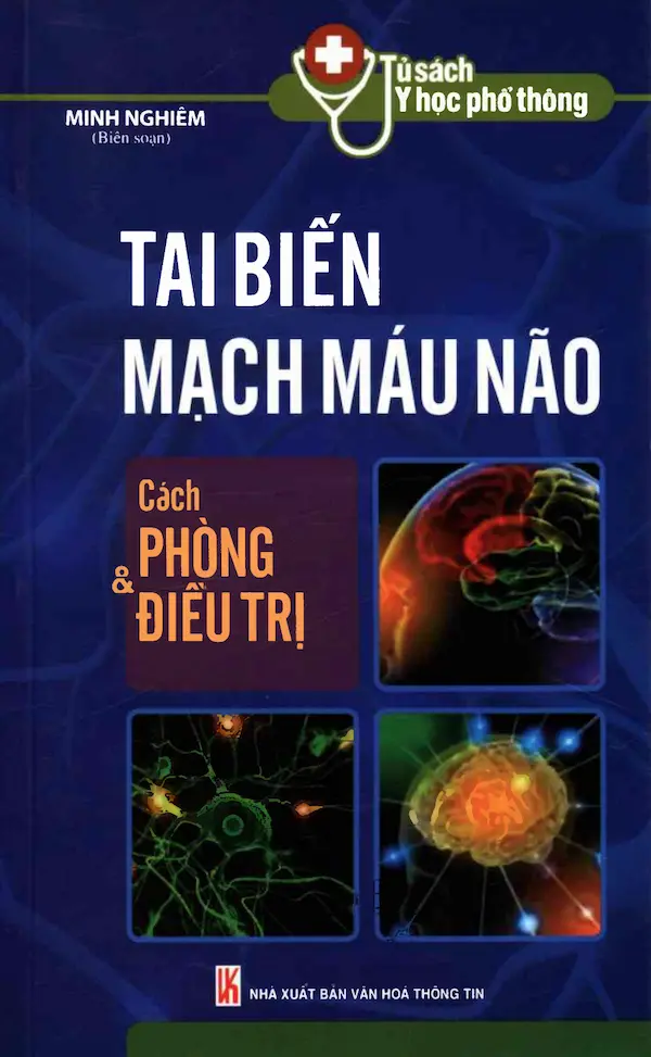 Tai Biến Mạch Máu Não Cách Phòng Và Điều Trị