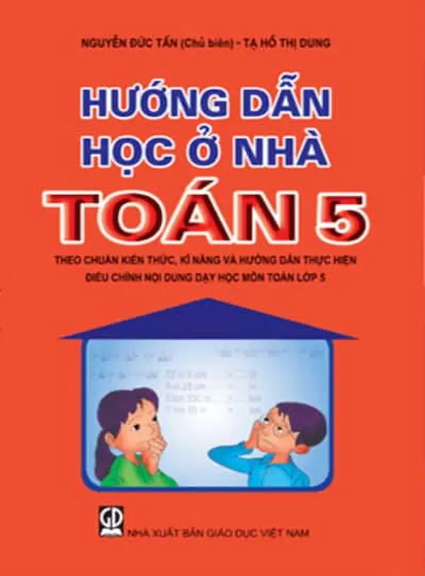 Hướng Dẫn Học Ở Nhà Toán 5