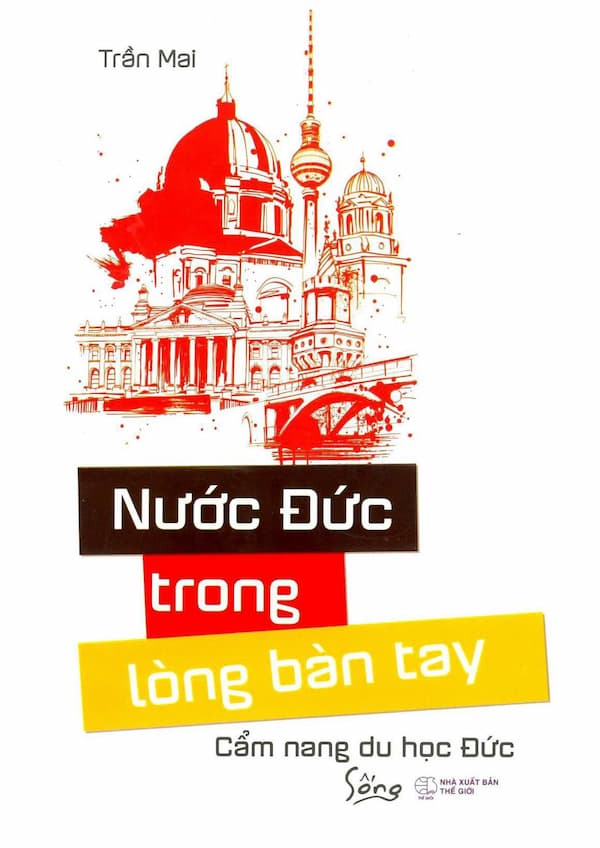 Nước Đức trong lòng bàn tay – cẩm nang du học Đức