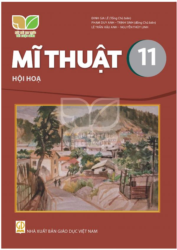 Mĩ Thuật 11 Hội Hoạ – Kết Nối Với Cuộc Sống