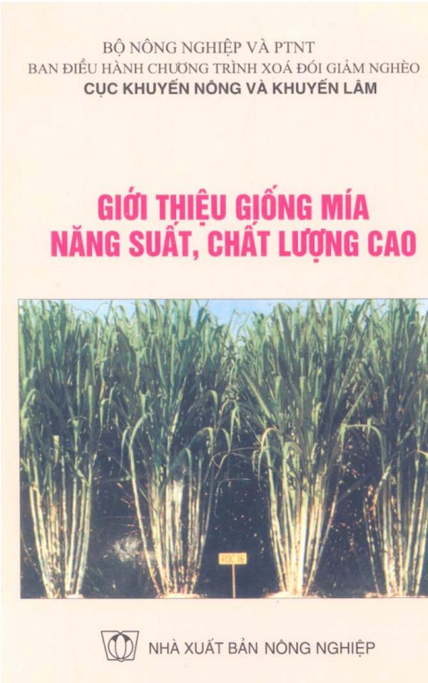 Giới Thiệu Giống Mía Năng Suất, Chất Lượng Cao