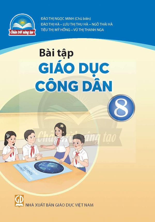 Bài Tập Giáo Dục Công Dân 8 – Chân Trời Sáng Tạo