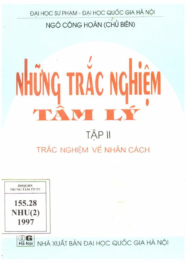 Những trắc nghiệm tâm lý – Tập 2 : Trắc nghiệm về nhân cách