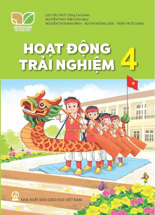 Hoạt Động Trải Nghiệm 4 – Kết Nối Tri Thức Với Cuộc Sống