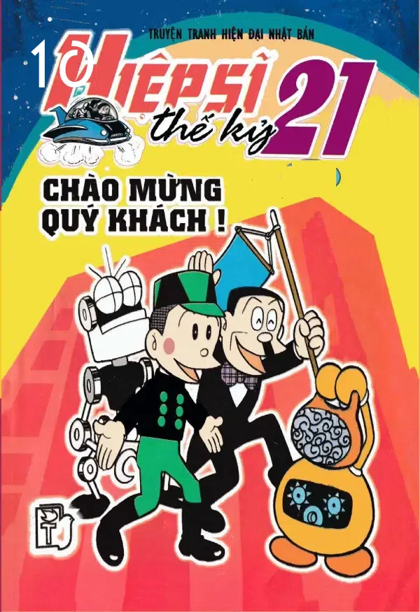 Hiệp sĩ thế kỷ 21 Tập 10