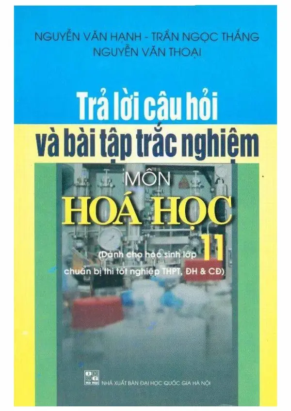 Trả Lời Câu Hỏi Và Bài Tập Trắc Nghiệm Môn Hóa Học 11