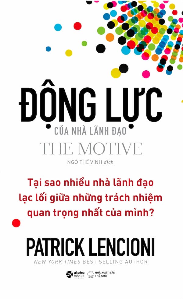 Động Lực Của Nhà Lãnh Đạo – The Motive