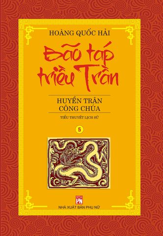 Bão táp triều Trần 5: Huyền Trân Công Chúa PDF EPUB