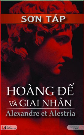 Hoàng Đế Alexandre và Giai Nhân PDF EPUB