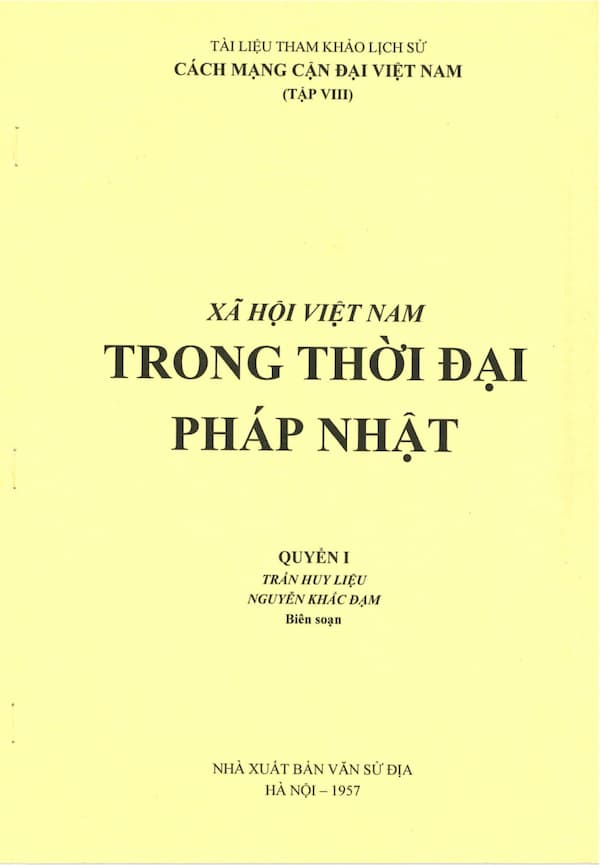 Xã hội Việt Nam thời Pháp Nhật – Quyển 1