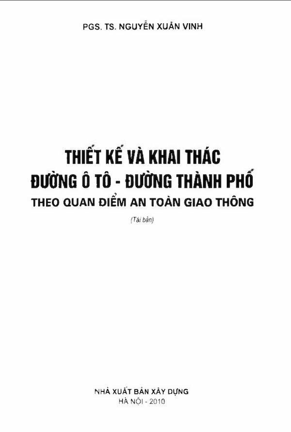 Thiết Kế Và Khai Thác Đường Ôtô – Đường Thành Phố Theo Quan Điểm An Toàn Giao Thông